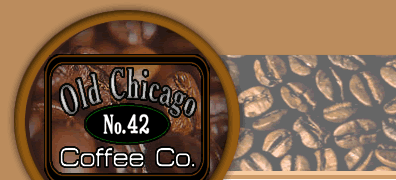 Welcome to Old Chicago Coffee Roasters