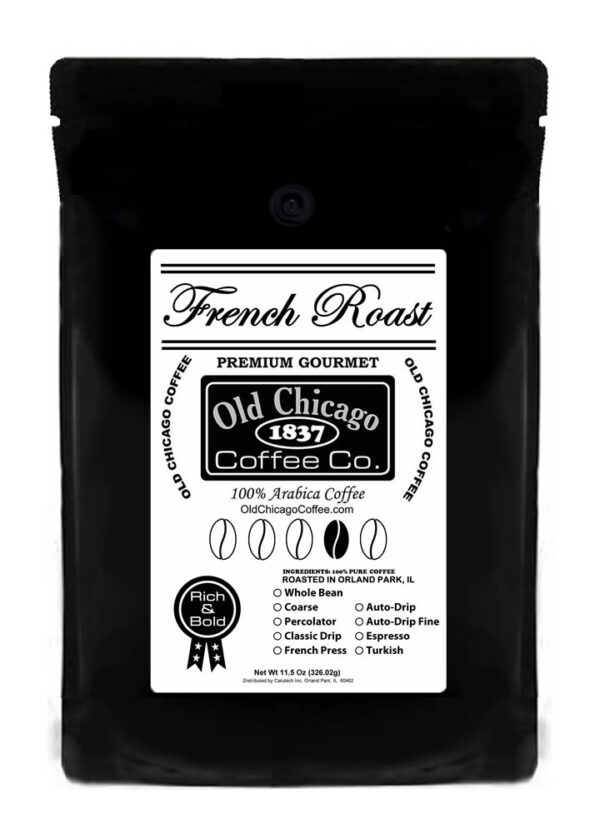 French roast coffee fresh roasted by Old Chicago Coffee Co